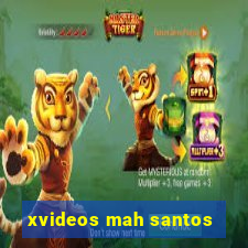 xvideos mah santos